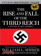 The Rise and Fall of the Third Reich ─ A History of Nazi Germany | 拾書所