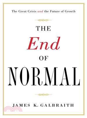 The end of normal :the great...