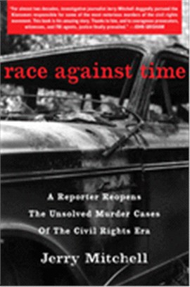 Race Against Time ― A Reporter Reopens the Unsolved Murder Cases of the Civil Rights Era