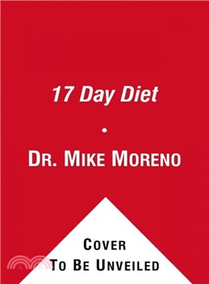 The 17 Day Diet ─ A Doctor's Plan Designed for Rapid Results