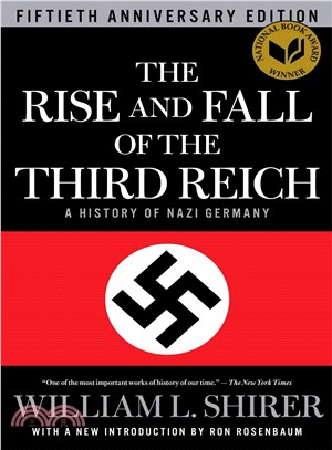 The Rise and Fall of the Third Reich ─ A History of Nazi Germany
