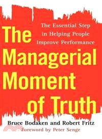 The Managerial Moment of Truth