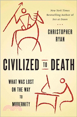 Civilized to death :the pric...