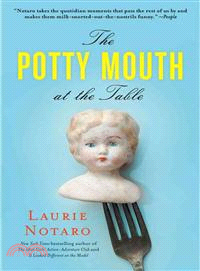 The Potty Mouth at the Table
