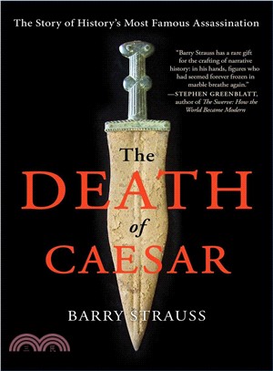 The Death of Caesar ─ The Story of History's Most Famous Assassination