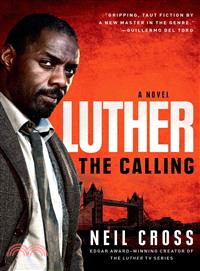 Luther :the calling /