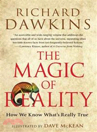 The magic of reality :how we know what's really true /