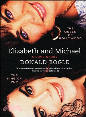 Elizabeth and Michael ─ The Queen of Hollywood and the King of Pop: A Love Story