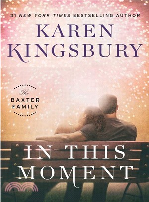 In this moment :a novel /