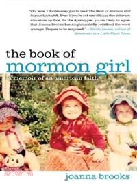The Book of Mormon Girl ─ A Memoir of an American Faith