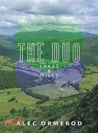 The Duo ─ Lakes & Mills