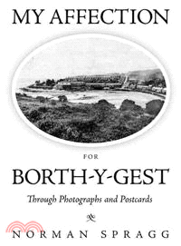 My Affection for Borth-y-Gest ─ Through Photographs and Postcards