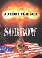 No More Time for Sorrow