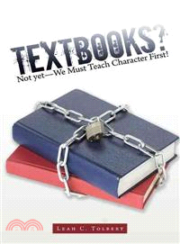 Textbooks? Not Yet We Must Teach Character First!