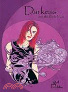 Darkess and the Purple Mist