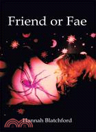 Friend or Fae