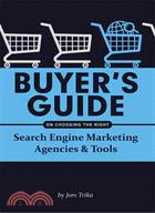 Buyer's Guide on Choosing the Right Search Engine Marketing Agencies & Tools