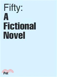 Fifty ─ A Fictional Novel