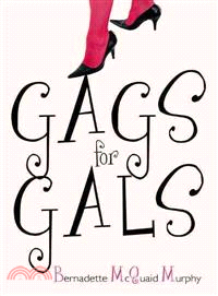 Gags for Gals