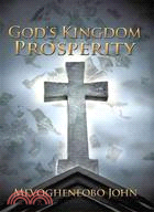 God's Kingdom Prosperity