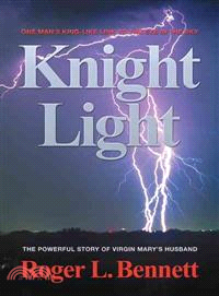 Knight Light ─ The Powerful Story of Virgin Mary's Husband