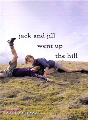 Jack and Jill Went Up the Hill