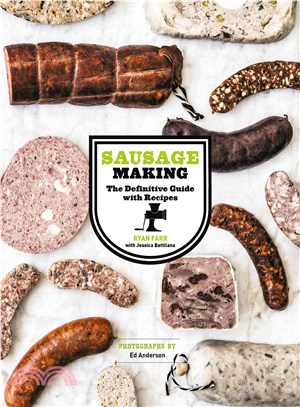 Sausage Making ─ The Definitive Guide With Recipes