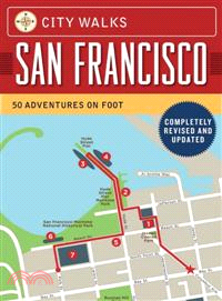 City Walks San Francisco ─ 50 Adventures on Foot