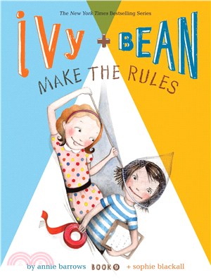 #9: Ivy + Bean Make the Rules (Ivy + Bean)(平裝本)
