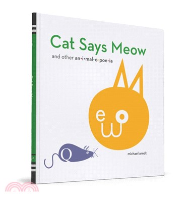 Cat says meow and other animalopoeia