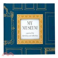 My Museum ─ A Journal for Sketching and Collecting