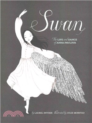 Swan :the life and dance of ...