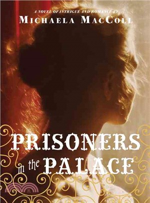 Prisoners in the Palace — How Princess Victoria Became Queen with the Help of Her Maid, a Reporter, and a Scoundrel