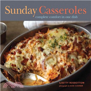 Sunday Casseroles ─ Complete Comfort in One Dish