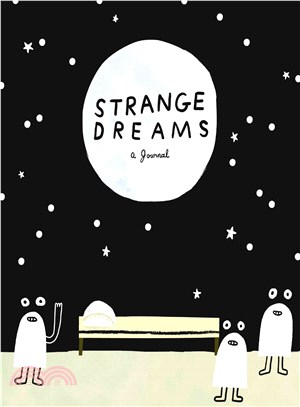 Strange Dreams ─ A Journal