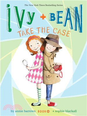 #10: Ivy + Bean Take the Case (Ivy + Bean)(平裝本)