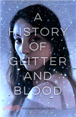 A History of Glitter and Blood