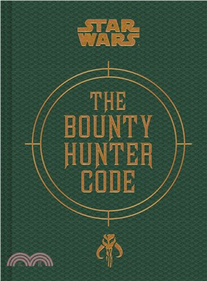 The Bounty Hunter Code ─ From the Files of Boba Fett