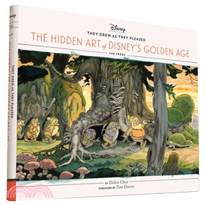 They Drew As They Pleased ─ The Hidden Art of Disney's Golden Age: The 1930s