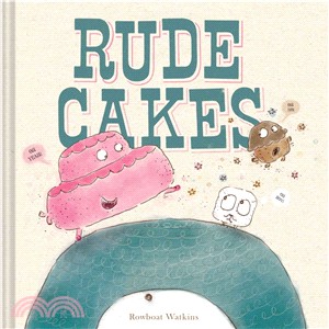 Rude Cakes