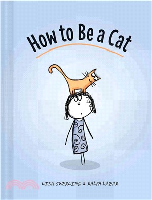 How to Be a Cat