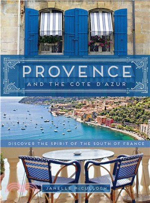 Provence and the Cote d'Azur...