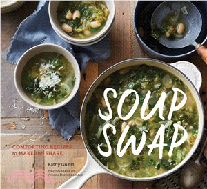 Soup Swap ─ Comforting Recipes to Make and Share