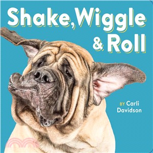 Shake, Wiggle & Roll