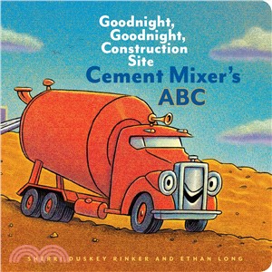 Cement Mixer's ABC ― Goodnight, Goodnight, Construction Site
