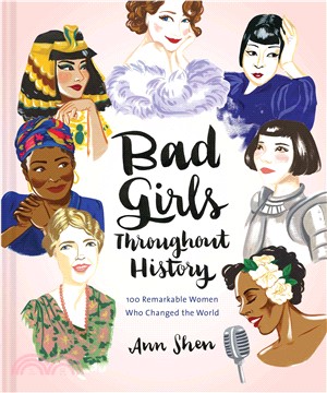 Bad girls throughout history...