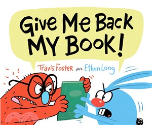 Give me back my book! /