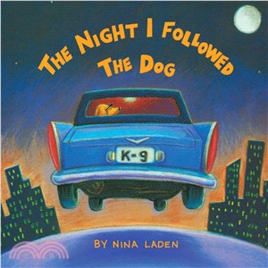 The night I followed the dog /