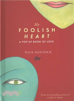 My Foolish Heart ─ A Pop-up Book of Love