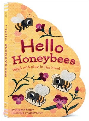 Hello Honeybees ― Read and Play in the Hive!